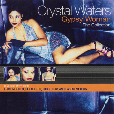 Gypsy Woman The Collection/クリスタル・ウォーターズ