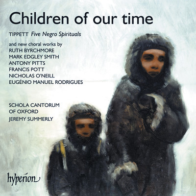 Tippett: 5 Spirituals from ”A Child of Our Time”: III. Go Down, Moses/ジェレミー・サマーリー／Schola Cantorum of Oxford