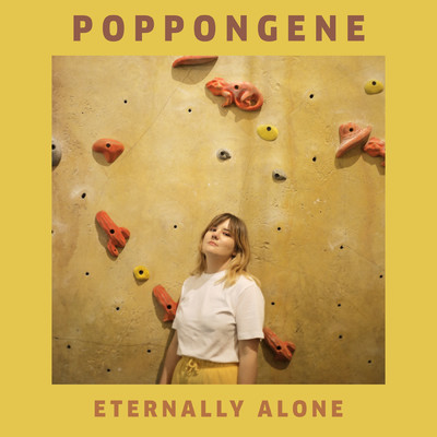 Eternally Alone/Poppongene