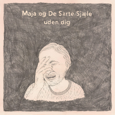 Uden Dig (Explicit) (Gettic Remix)/Maja Og De Sarte Sjaele