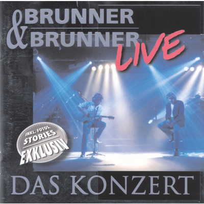 Schenk' mir diese eine Nacht (Live)/Brunner & Brunner