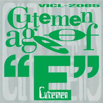 アルバム/age of “E”/Cutemen