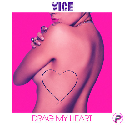 シングル/Drag My Heart/Vice
