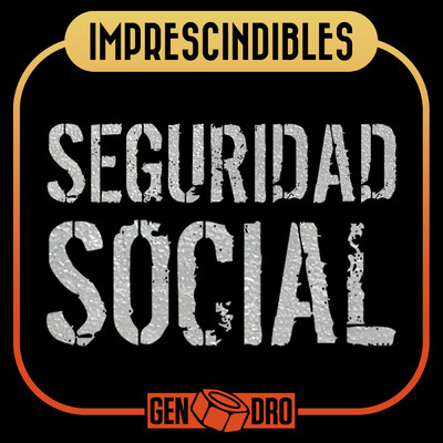 Imprescindibles/Seguridad Social