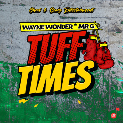 Tuff Times/Wayne Wonder