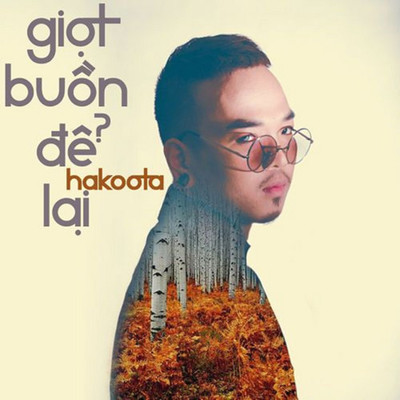 アルバム/Giot Buon De Lai/Hakoota