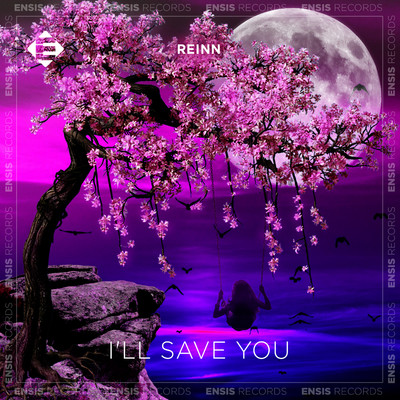 シングル/I'll Save You (Extended Mix)/Reinn