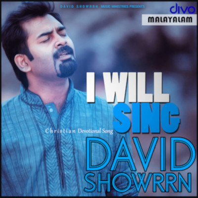 シングル/Padidum Njan (From ”I Will Sing”)/David Shone