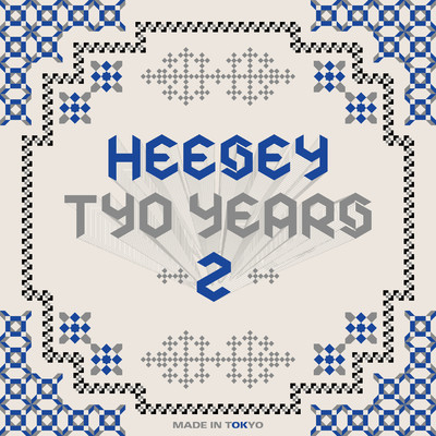 TYO YEARS 2/HEESEY