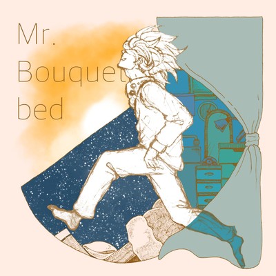 bed/Mr.Bouquet