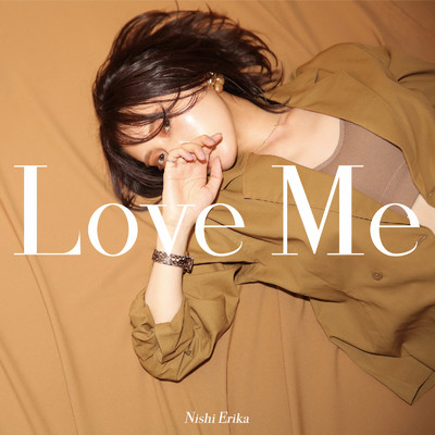 アルバム/Love Me/西恵利香