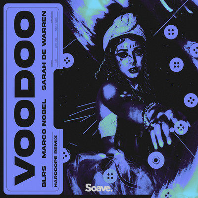 Voodoo (Harddope Remix)/BLRS
