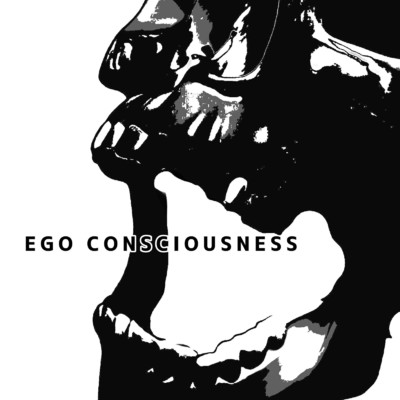 EGO CONSCIOUSNESS/yoske115
