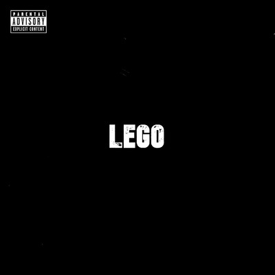シングル/Lego (Explicit)/Soulpete／Laikike1