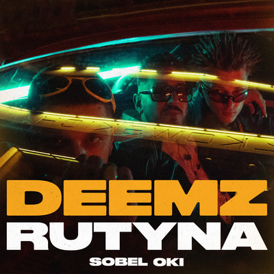 シングル/Rutyna (Explicit)/Deemz／Sobel／Oki