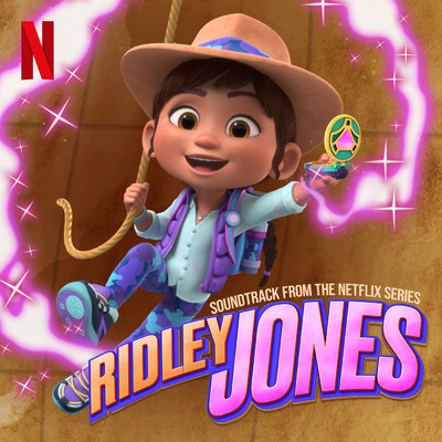 アルバム/Ridley Jones (Soundtrack From The Netflix Series Vol. 2)/Ridley Jones Cast