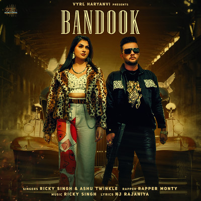 Bandook (featuring Rapper Monty)/Ricky Singh／Ashu Twinkle