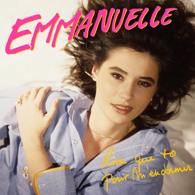 アルバム/Rien que toi pour m'endormir/Emmanuelle