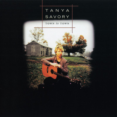 アルバム/Town To Town/Tanya Savory