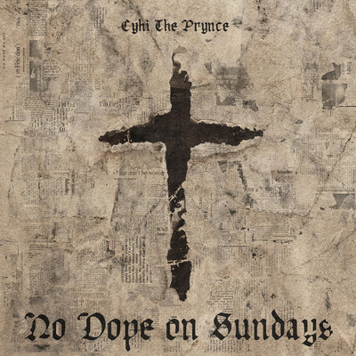 アルバム/No Dope On Sundays/CyHi
