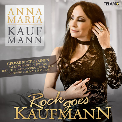 Rock Goes Kaufmann/Anna Maria Kaufmann