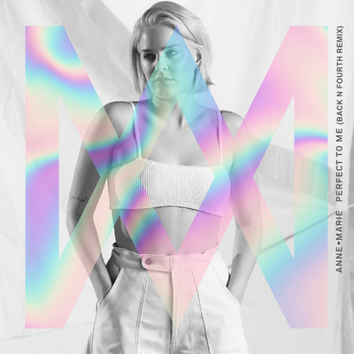 Perfect to Me (Back N Fourth Remix)/Anne-Marie