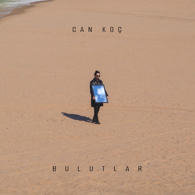 シングル/Bulutlar/Can Koc