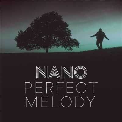 アルバム/Perfect Melody/Nano