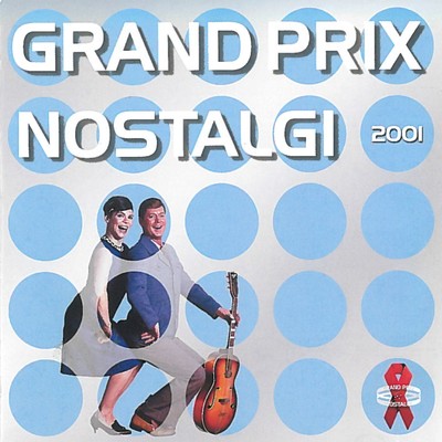 Grand Prix Nostalgi 2001/Various Artists