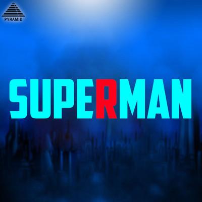 Superman (Original Motion Picture Soundtrack)/S. P. Venkatesh and Mano