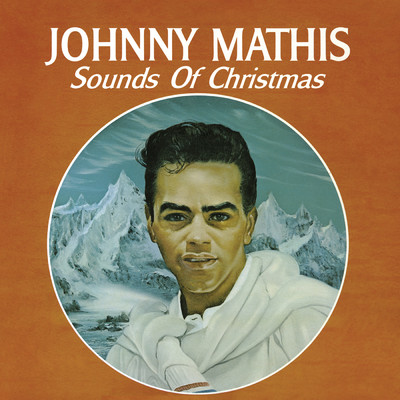 アルバム/Sounds of Christmas/Johnny Mathis