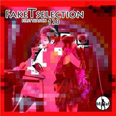 Fake T selection 123/MiNaf