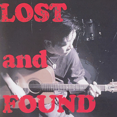 Lost and Found (feat. 輪入道)/田森理生