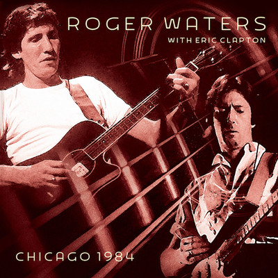 5:01 AM 心のヒッチハイキング (Live)/Roger Waters With Eric Clapton