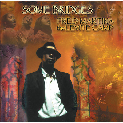 Crossroads ／ Until I Found The Lord (Album Version)/Fred Martin & The Levite Camp