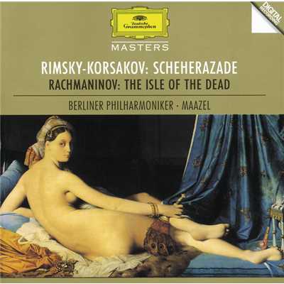 アルバム/リムスキー=コルサコフ:交響組曲《シェエラザード》／ラフマニノフ:交響詩《死の島》/ロリン・マゼール／ベルリン・フィルハーモニー管弦楽団