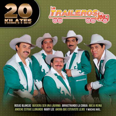 アルバム/20 Kilates/Los Traileros Del Norte