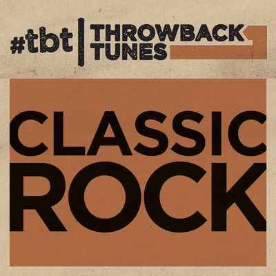 アルバム/Throwback Tunes: Classic Rock/Various Artists