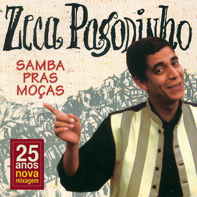 アルバム/Samba Pras Mocas (Remastered)/ゼカ・パゴヂーニョ