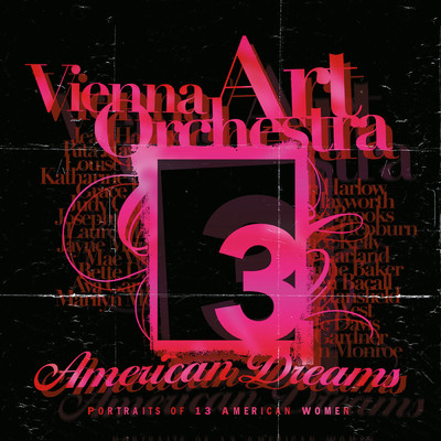 American Dreams - Portraits of 13 American Women/Vienna Art Orchestra
