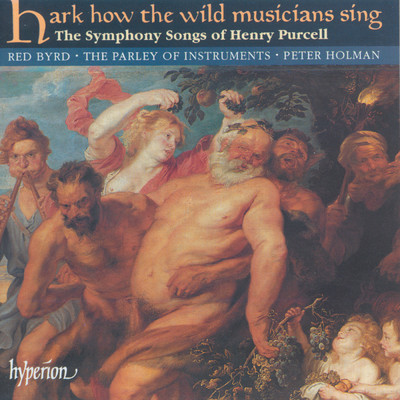 Purcell: Hark, Damon, Hark, Z. 541/The Parley of Instruments／Peter Holman／Red Byrd
