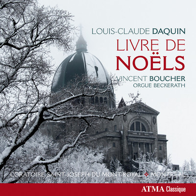 アルバム/Daquin: Livre de Noels, Op. 2/Vincent Boucher