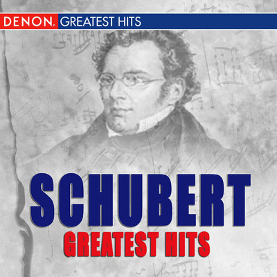 Schubert Greatest Hits/Various Artists