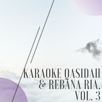 Karaoke Qasidah & Rebana Ria, Vol. 3/Nn