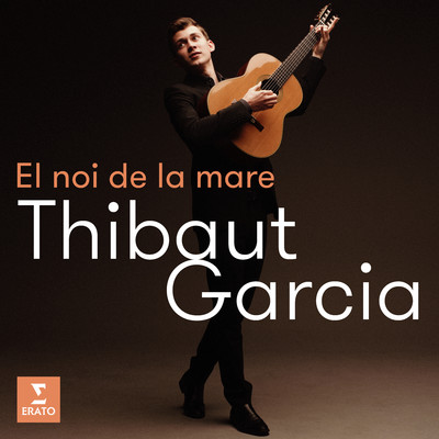 シングル/El noi de la mare (Arr. Llobet for Guitar)/Thibaut Garcia