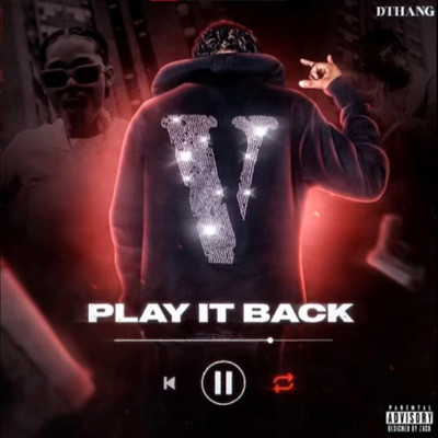 Play it Back/Dthang