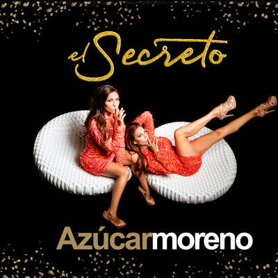 El secreto/Azucar Moreno