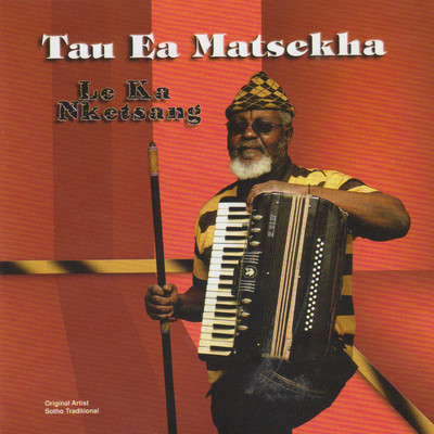 Le Ka Nketsang/Tau Ea Matsekha