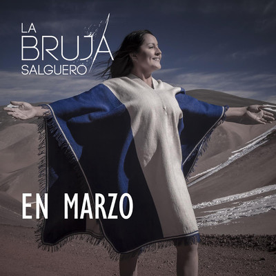 シングル/En Marzo/La Bruja Salguero