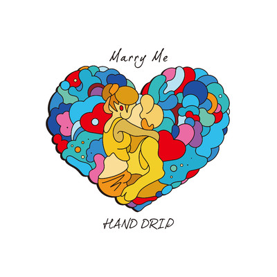 シングル/Marry Me/HAND DRIP